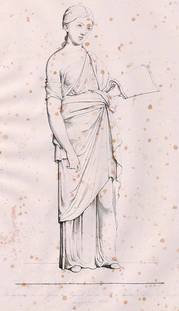VI.9.6 Pompeii. Pre-December 1858. 
Drawing by Zahn of a muse from the west end of the north wall of tablinum.
According to Zahn this was either Clio, muse of history, or Erato the muse of song.
See Zahn, W., 1852-59. Die schönsten Ornamente und merkwürdigsten Gemälde aus Pompeji, Herkulanum und Stabiae: III. Berlin: Reimer, taf. 90.
According to PPM - this was the muse Calliope with scroll.
See Carratelli, G. P., 1990-2003. Pompei: Pitture e Mosaici. IV. Roma: Istituto della enciclopedia italiana, p. 912.
According to Giovambatista Finati in RMB, 
This is Clio holding an unrolled papyrus with her left hand. She wears a reddish exomide that leaves uncovered the straight part of the arm, and is wrapped in a sinuous light green peplos. 
Her feet are shod.
See Real Museo Borbonico Vol. IX, 1833, Tav. XXXIV.
