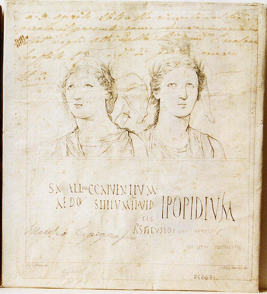 III.8.8 Pompeii. Also referred to on some plans as III.9.A. Drawing c.1841 by G. Abbate of painting of two figures found on the north side of the III.8/9.
According to the ICCD Scheda this is the "teste di Diana cacciatrice e di Iside Fortuna e iscrizione" (heads of Diana the Huntress and Isis-Fortuna, and inscriptions).
Now in Naples Archaeological Museum. Inventory number 351945.
Photo © ICCD. http://www.catalogo.beniculturali.it
Utilizzabili alle condizioni della licenza Attribuzione - Non commerciale - Condividi allo stesso modo 2.5 Italia (CC BY-NC-SA 2.5 IT)

A similar drawing by Abbate [1841] is in the Fondo Pietro Bianchi, Archivio Cantonale di Bellinzona, Svizzera, inventory number B12.1.219.
According to Varone and Stefani this shows the busts of Africa and Sicilia and the inscriptions CIL IV 422-4.
See Varone, A. and Stefani, G., 2009. Titulorum Pictorum Pompeianorum, Rome: L’erma di Bretschneider, p. 294 

Avellino identifies the find as Alessandria e Sicilia.
"And consequently we should not be surprised that the effigies of Alexandria and Sicily were chosen to adorn the wall of one of the busiest and most spacious streets of Pompeii".
See Bullettino Archeologico Napoletano I, 1842 p. 4-5.
 
The Epigraphic Database Roma records the inscriptions as

Sạmellium
aed(ilem) o(ro) v(os) f(aciatis)    [CIL IV 422]

C(aium) Calventium
Sittium I̅I̅ v(irum) i(ure) d(icundo)
ego
Astylus sum   [CIL IV 423]

L(ucium) Popidium
Secundum aed(ilem) ô(ro) v̂(os) f(aciatis)   [CIL IV 424]