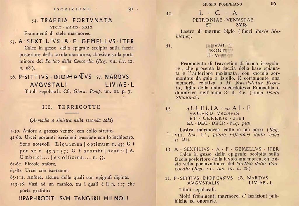 VIII.1.4 Pompeii Antiquarium. Fiorelli, G., 1877. Guida di Pompei. (p.91). Fiorelli, G., 1897. Guida di Pompei, (p.95).