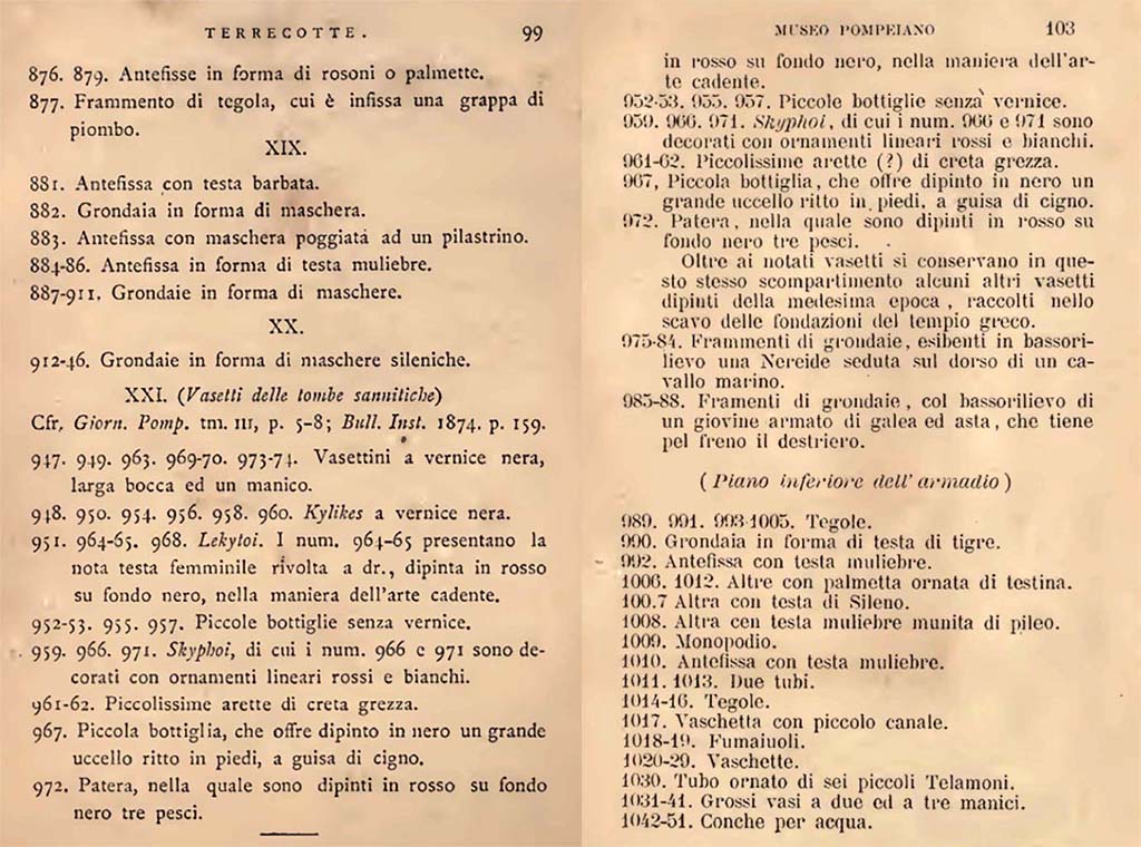 VIII.1.4 Pompeii Antiquarium. Fiorelli, G., 1877. Guida di Pompei. (p.99). Fiorelli, G., 1897. Guida di Pompei, (p.103).