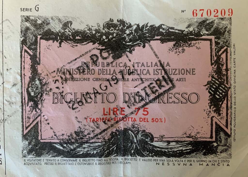 Pompeii, “Series G” ticket, concessionary ticket 75 lire (reduced by 50%), dated 27th May 1972.
Photo courtesy of Rick Bauer.
