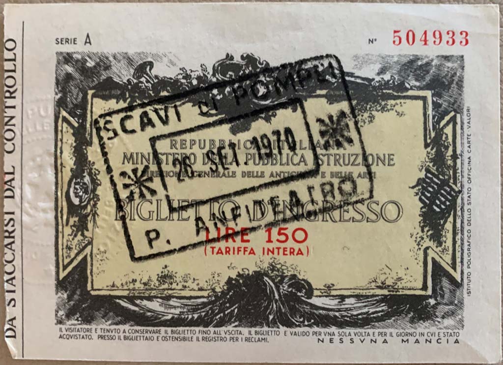 Pompeii, “Series A” ticket, (150 lire), dated 20th September 1970.
Photo courtesy of Rick Bauer.
