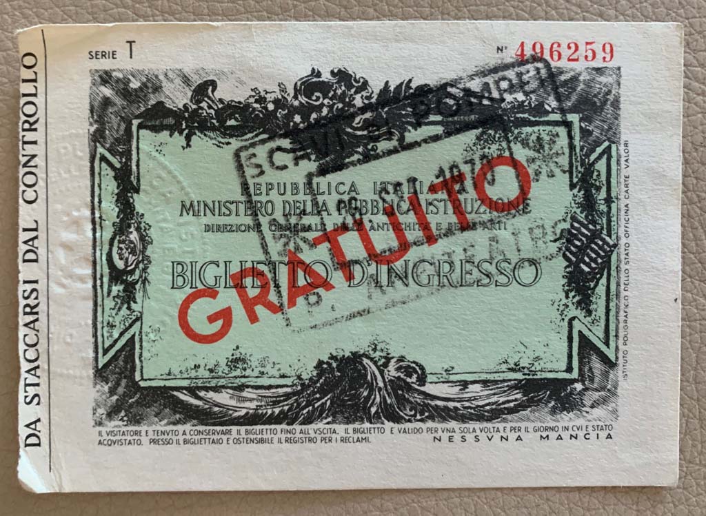 Pompeii, “Series T” ticket, (Gratuito), dated 20th September 1970. Photo courtesy of Rick Bauer.