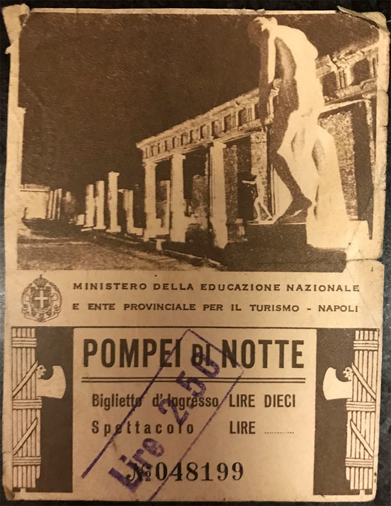 Pompeii di Notte ticket dated 1944. Entry fee was 2.50 Lire. Photo courtesy of Rick Bauer.